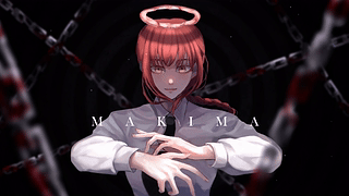 Makima - Chainsaw Man/玛奇玛 - 《链锯人》