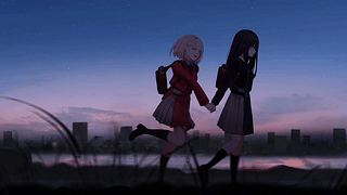 [4k | OP音乐] Lycoris Recoil Chisato Nishikigi and Takina Inoue