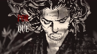 Refrão - Musashi Miyamoto (Vagabond) - Caminho Da Morte | M4rkim